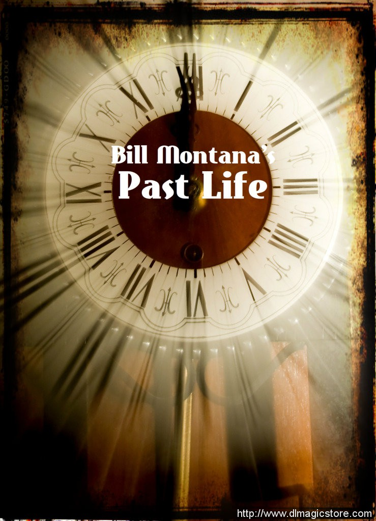 PAST LIFE by BILL MONTANA