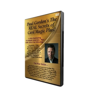 PAUL GORDON’S NEW (JAN 2019) DVD – THE REAL SECRETS OF CARD MAGIC PLUS!