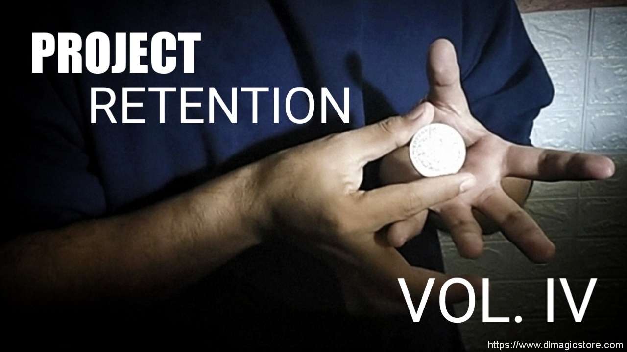 PROJECT RETENTION VOL.4 by Rogelio Mechilina (Instant Download)