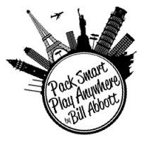Pack Smart Play Anywhere by Bill Abbott