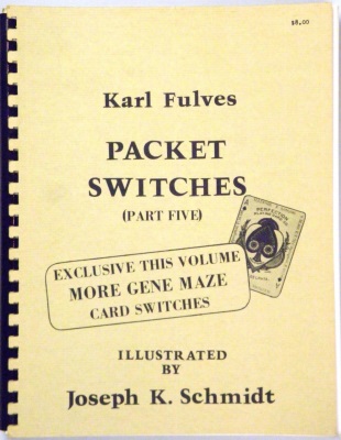 Packet Switches (Part Five) by Karl Fulves