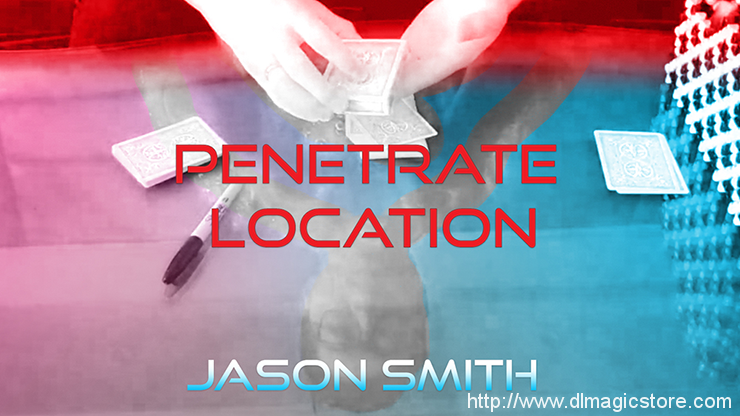 Penetrate Location by Jason Smith