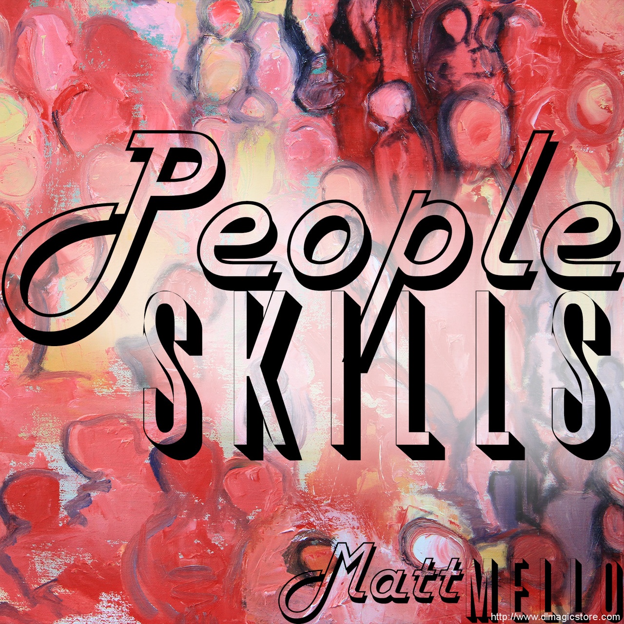 People Skills by Matt Mello (Instant Download)