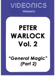 Peter Warlock Vol. 2 – General Magic (Part 2)