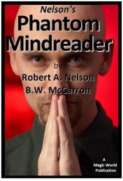Phantom Mindreader by Robert A. Nelson & B. W. McCarron