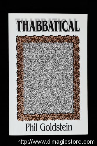 Phil Goldstein – Thabbatical