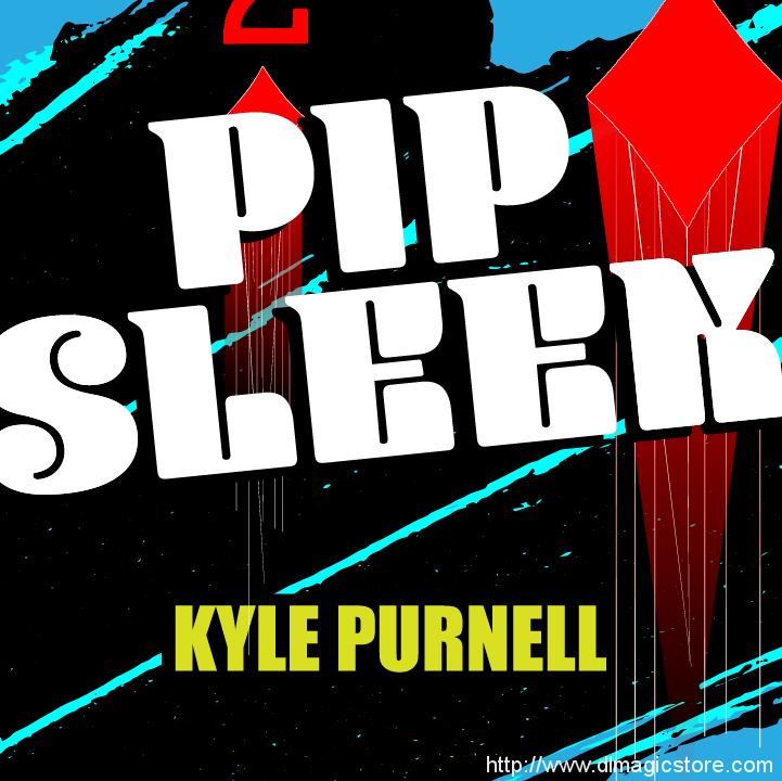 Pip Sleek by Kyle Purnell (Instant Download)