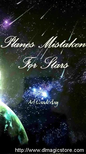 Planes Mistaken For Stars By Art Vanderlay