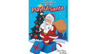 Playful Santa (XL) by Ra Magic Shop and Julio Abreu (Gimmick Not Included)