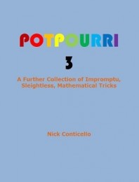 Potpourri 3 by Nick Conticello