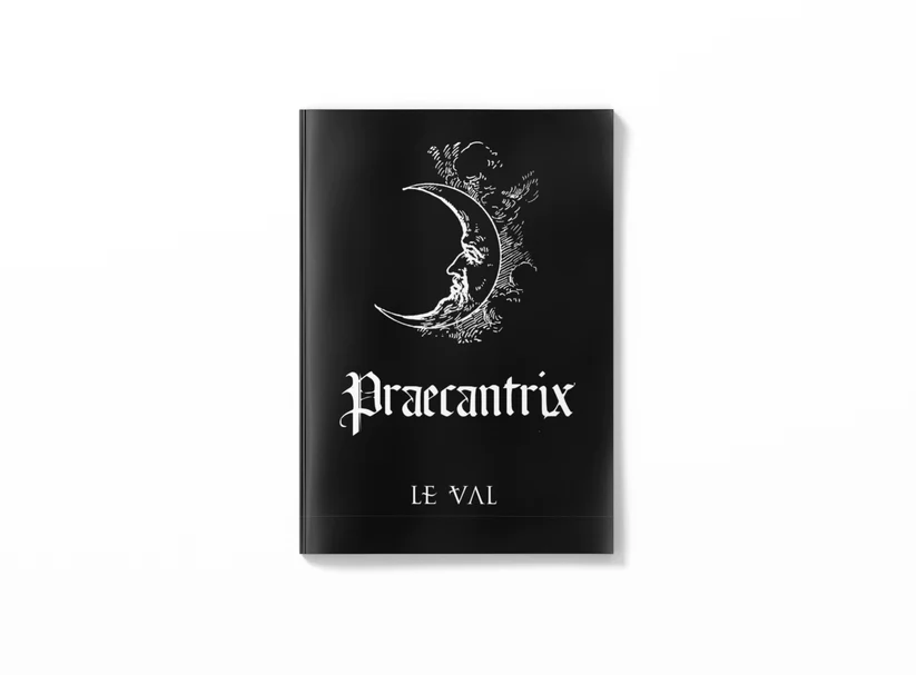 Praecantrix by Lewis Le Val (eBook and Video)