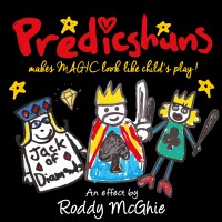 Predicshuns by Roddy McGhie (Gimmick Not Included)