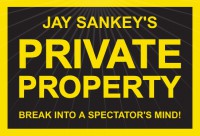 Private Property by Jay Sankey