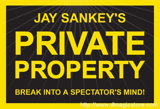 Private Property by Jay Sankey