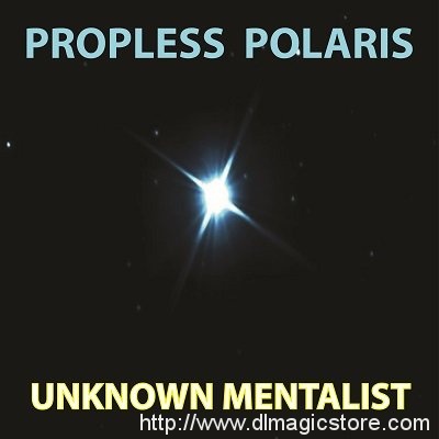 Propless Polaris by Unknown Mentalist