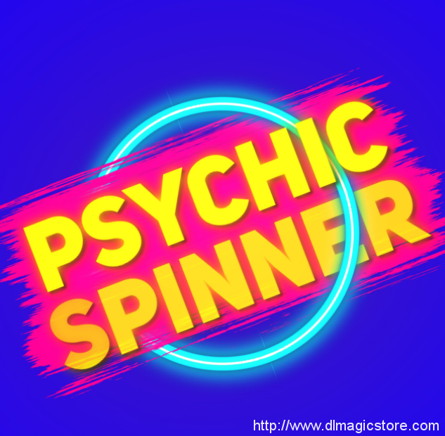 Psychic Spinner presented by Dalton Wayne