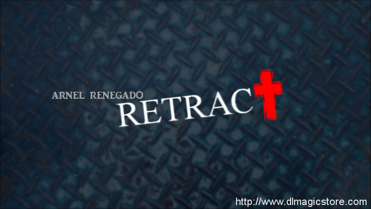 RETRACT by Arnel Renegado