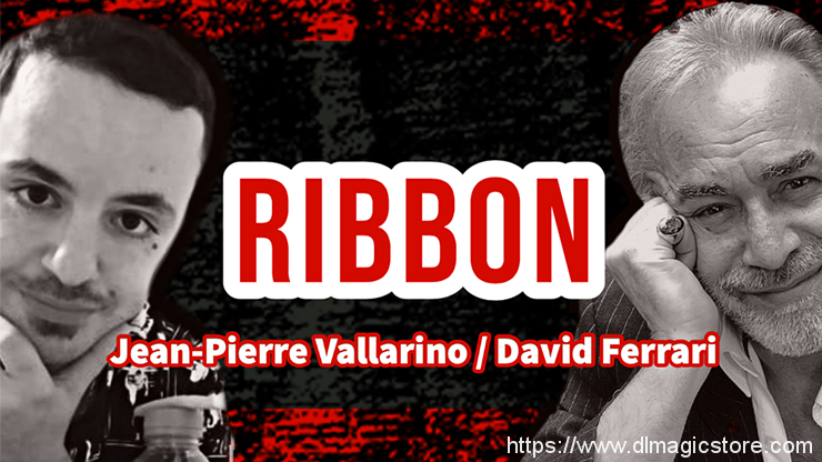 RIBBON CAAN by Jean Pierre Vallarino (Gimmick Not Included)