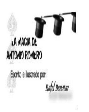 La Magia de Antonio Rematar by Rafel Benatar