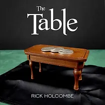 Rick Holcombe – The Table