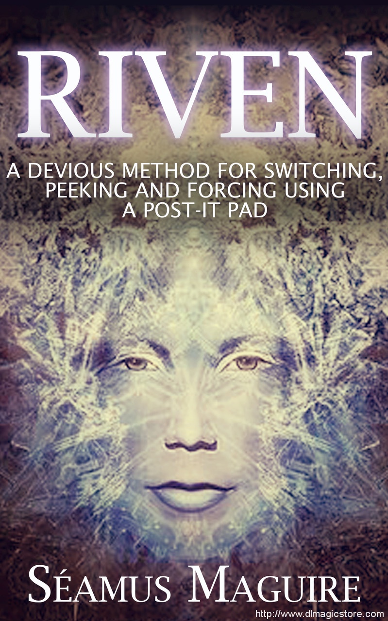 Riven By Seamus Maguire (Instant Download)