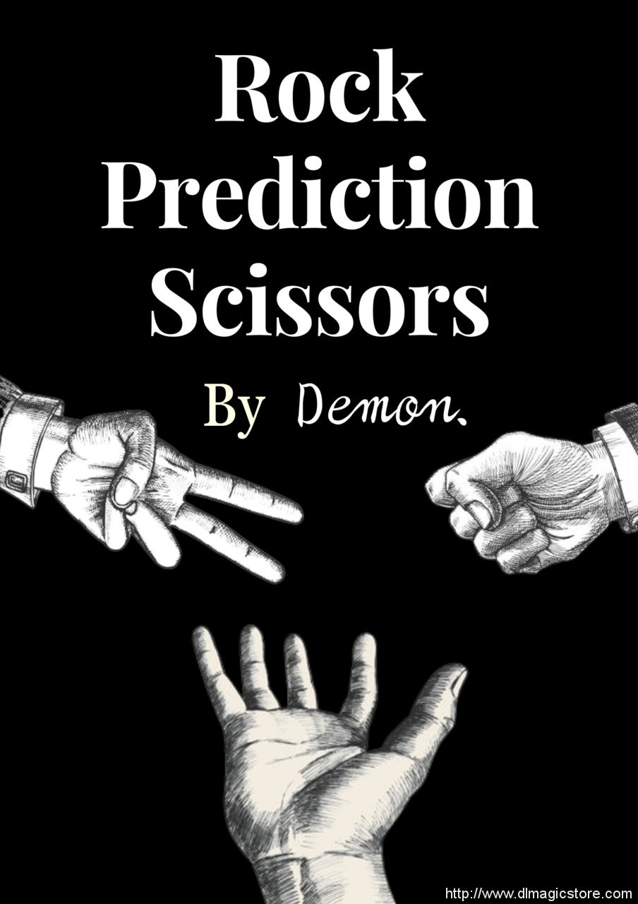 Rock Prediction Scissors by Demon (Instant Download)