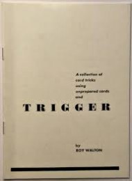 Roy Walton – Trigger