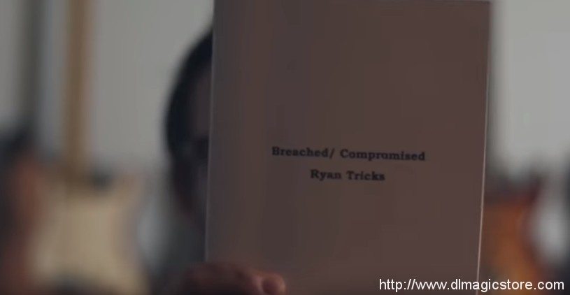 Breached/Compromised by Ryan Tricks