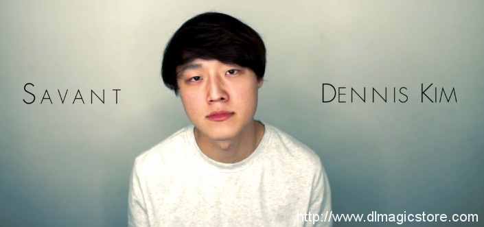 SAVANT BY DENNIS KIM