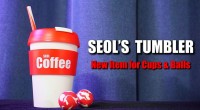 SEOL’S TUMBLER (Cup & Ball With Straw)(Online Instructions) by Seol Park
