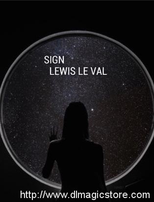 SIGN BY LEWIS LE VAL