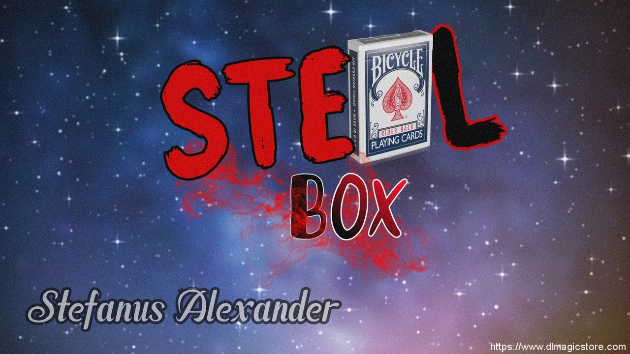 STEAL BOX By Stefanus Alexander (Instant Download)