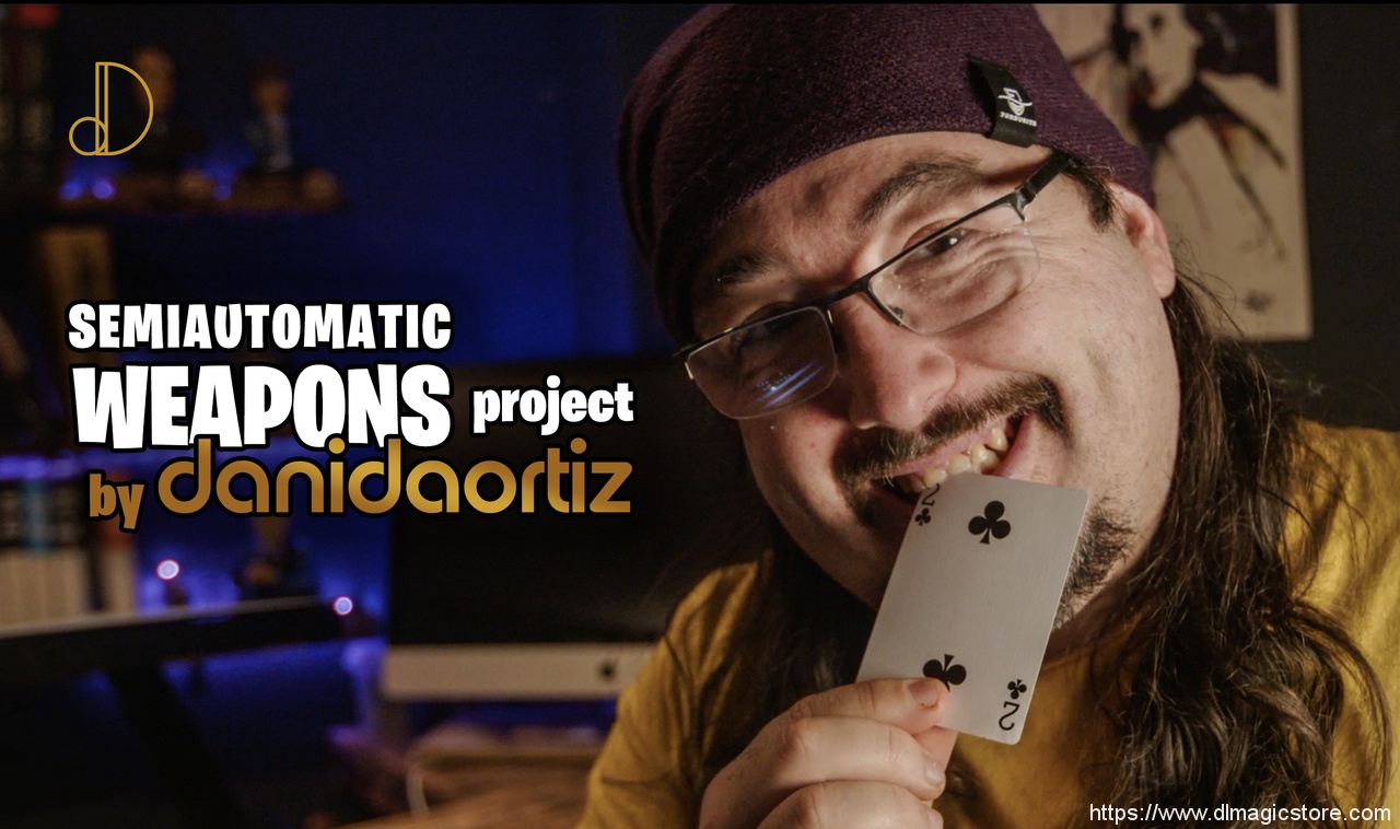 Semi-Automatic Weapons Project COMPLETE by Dani DaOrtiz (subscription to all 12 Videos)