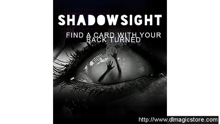 Shadowsight by Kevin Parker