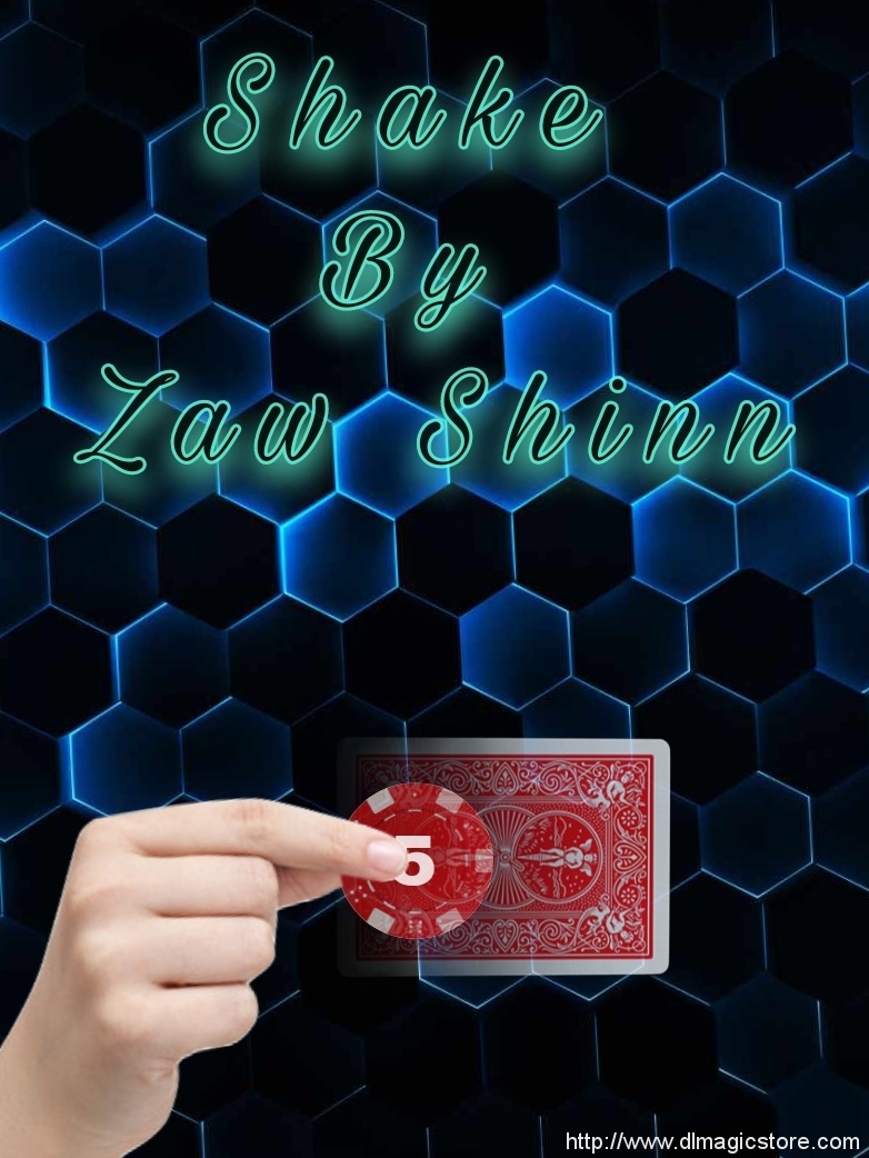 Shake By Zaw Shinn (Instant Download)