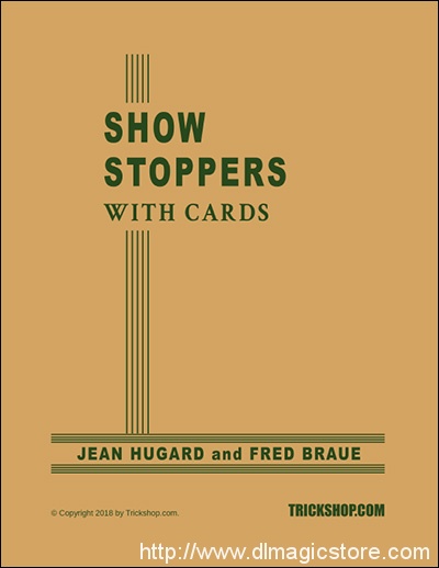 Show Stoppers with Cards By Jean Hugard and Fred Braue