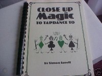 Simon Lovell – Close Up Magic To Tapdance To