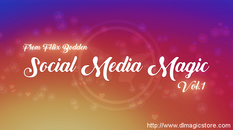 Social Media Magic vol.1 by Felix Bodden