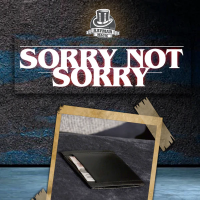Sorry Not Sorry by Liam Montier & Stephen Tucker