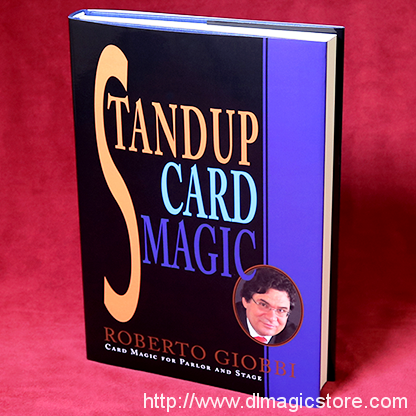Stand-up Card Magic by Roberto Giobbi
