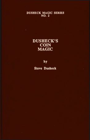 Steve Dusheck – Dusheck’s Magic Series No 2 Coin Magic