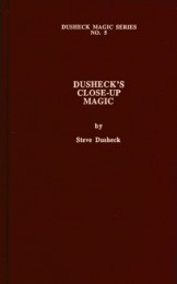 Steve Dusheck – Dusheck’s Magic Series No 5 Close-Up Magic