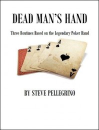 Steve Pellegrino – Dead Man’s Hand