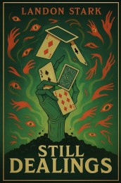 Still Dealings by Landon Stark (eBook version) (Instant Download)