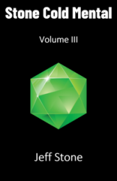 Stone Cold Mental 3 by Jeff Stone