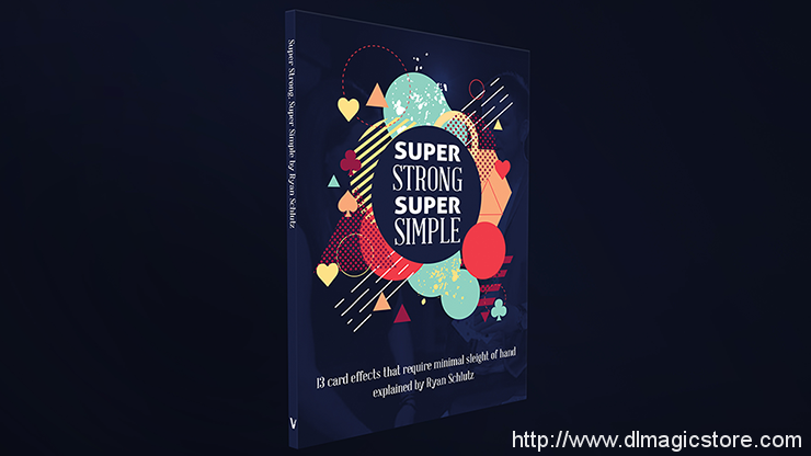 Super Strong Super Simple by Ryan Schlutz