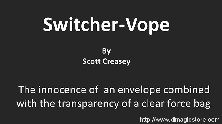 Switcher-Vope by Scott Creasey