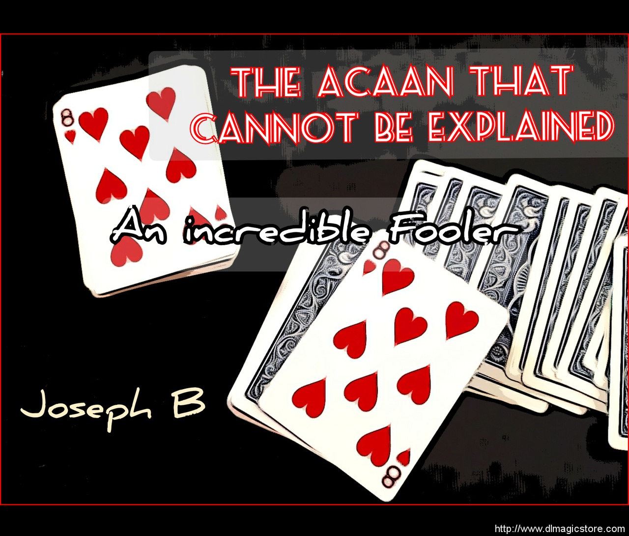 THE ACAAN THAT CANNOT BE EXPLAINED by Joseph B. (Instant Download)