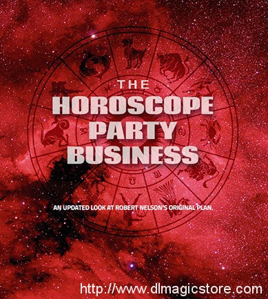 THE HOROSCOPE PARTY BUSINESS By Robert Nelson