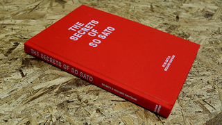 THE SECRETS OF SO SATO by Richard Kaufman and SO SATO